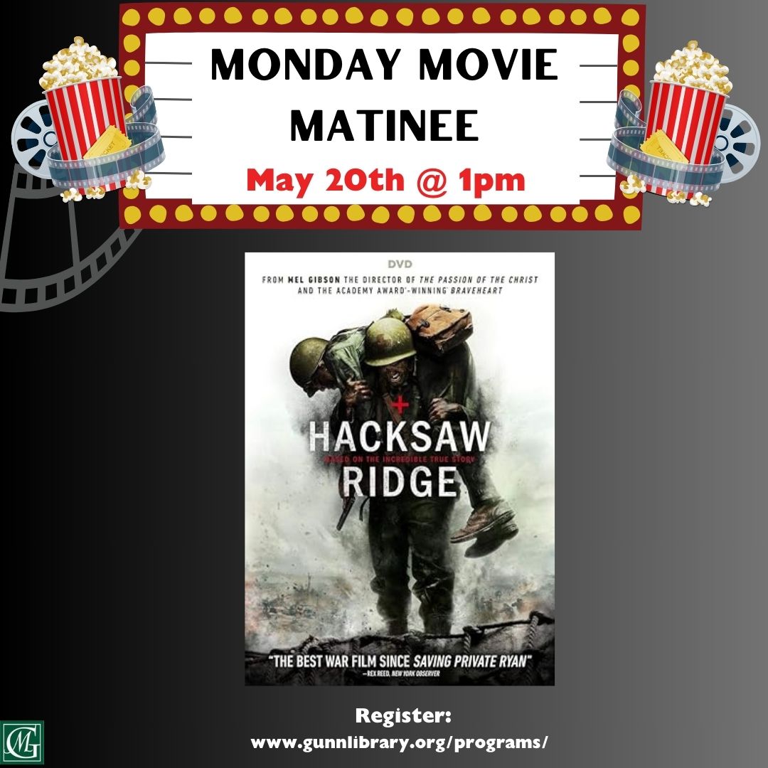 Movie Matinee Hacksaw Ridge Explore Washington Ct