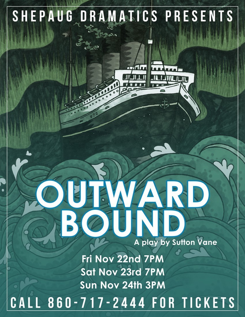 Shepaug School Play - Outward Bound - Explore Washington CT