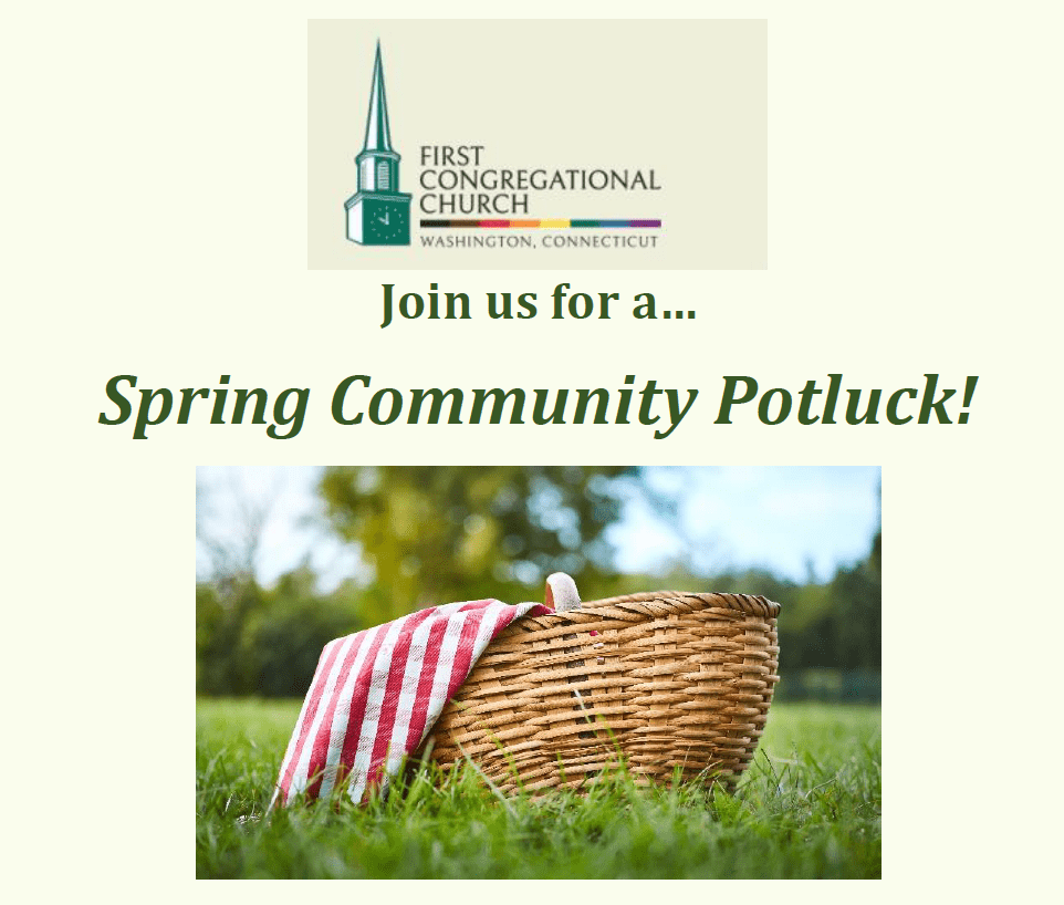 First Congregational Church Spring Community Potluck Washington CT